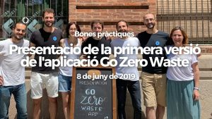 Presentació de la primera versió de l'App de Go Zero Waste