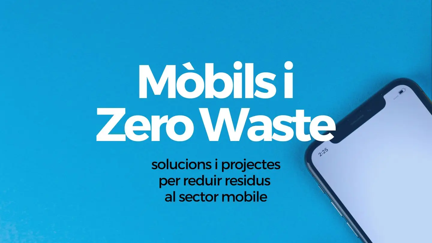 mobils i zero waste reduir residus sector mobile