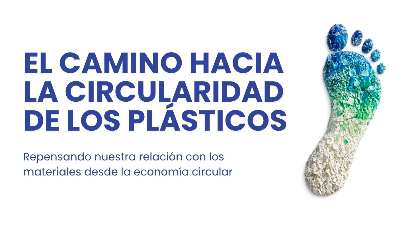 el-camino-hacia-la-circularidad-plasticos